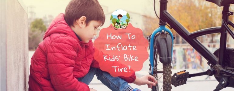 how to inflate kids' bike tire