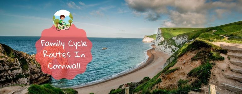 family cycle routes cornwall